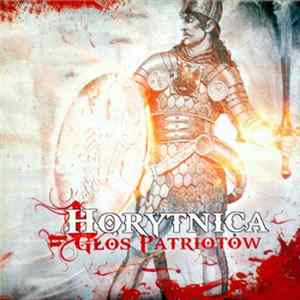 Horytnica - Głos Patriotów flac