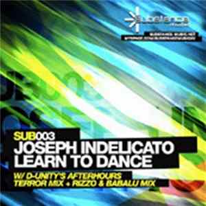 Joseph Indelicato - Learn To Dance flac