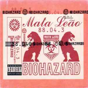 Biohazard - Mata Leão flac