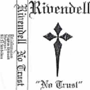Rivendell - No Trust flac
