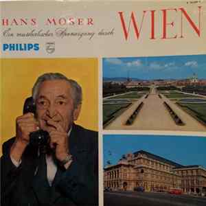 Hans Moser - Ein Musikalischer Spaziergang Durch Wien flac