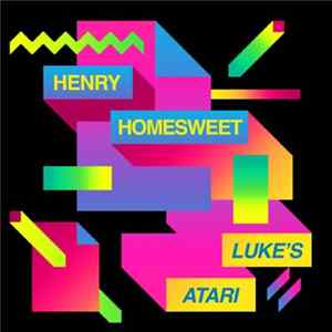 Henry Homesweet - Luke's Atari flac