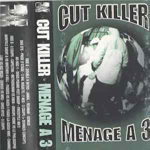 Cut Killer & Menage A Trois - Mixtape N°17 flac