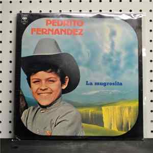 Pedrito Fernández - La Mugrosita flac