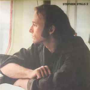 Stephen Stills - Stephen Stills 2 flac