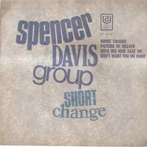 Spencer Davis Group - Short Change flac