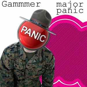 Gammer - Major Panic (Have It Back) flac