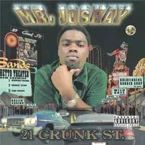 Mr. Joshay - 21 Crunk St. flac