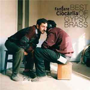 Fanfare Ciocarlia - Best Of Gypsy Brass flac