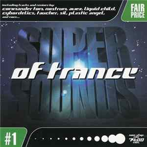 Various - Supersounds Of Trance #1 flac