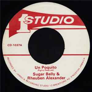 Sugar Belly & Rheuben Alexander - Un Poquito flac