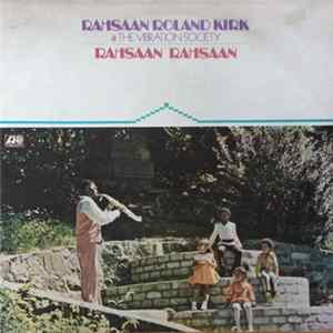 Rahsaan Roland Kirk & The Vibration Society - Rahsaan Rahsaan flac
