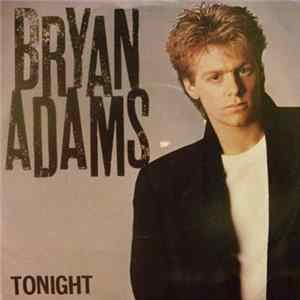 Bryan Adams - Tonight flac