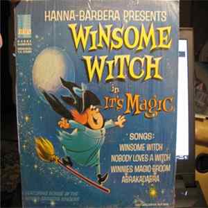Winsome Witch Featuring The Hanna-Barbera Singers - Winsome Witch In It's Magic flac