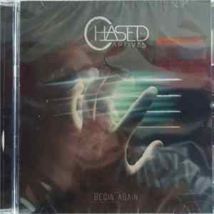 Begin Again - Chased By Captives flac