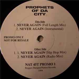 Prophets Of Da City - Never Again flac