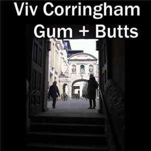 Viv Corringham - Gum + Butts flac