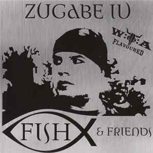 Fish & Friends - Zugabe IV flac