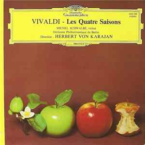 Vivaldi, Herbert von Karajan, Michel Schwalbé & Berliner Philharmoniker - Les Quatre Saisons flac