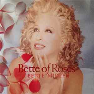 Bette Midler - Bette Of Roses flac