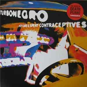 Turbonegro - Hot Cars & Spent Contraceptives flac