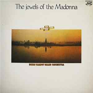 Henri Carnot Grand Orchestra - The Jewels Of The Madonna, New Fashionable Sound Series flac