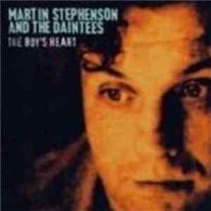 Martin Stephenson & The Daintees - The Boy's Heart flac