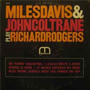 Miles Davis & John Coltrane - Play Richard Rodgers flac
