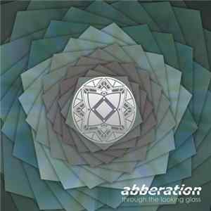 Abberation - Through The Looking Glass flac
