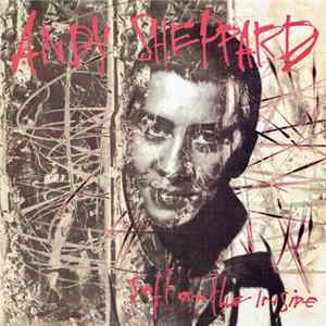 Andy Sheppard - Soft On The Inside flac