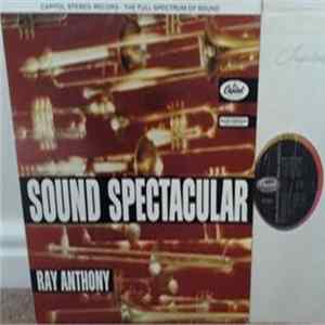 Ray Anthony - Sound Spectacular flac