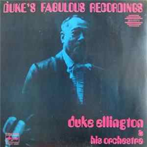 Duke Ellington And His Orchestra - Duke's Fabulous Recordings flac