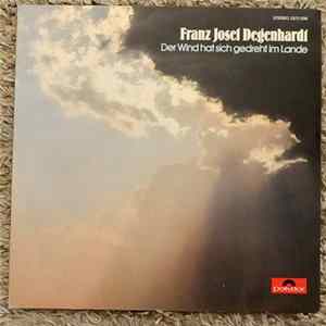 Franz Josef Degenhardt - Der Wind Hat Sich Gedreht Im Lande flac