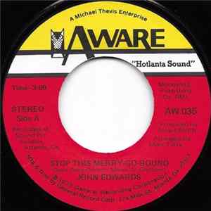 John Edwards - Stop This Merry-Go-Round / You Were Made For Love flac