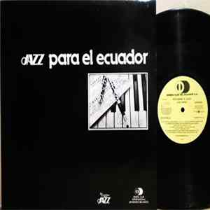Ecuador Y Jazz - Jazz Para El Ecuador flac