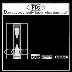 PD3 - Does Anybody Really Know What Time It Is? flac