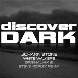 Johann Stone - White Walkers flac