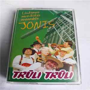 Jonis - Trūli Trūli flac