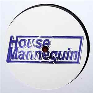House Mannequin - Can You Dig It ? flac