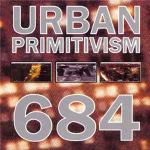 Urban Primitivism - 684 flac
