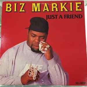 Biz Markie - Just A Friend flac