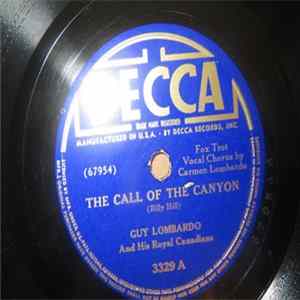 Guy Lombardo And His Royal Canadians - The Call Of The Canyon / The Funny Old Phonograph flac