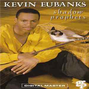 Kevin Eubanks - Shadow Prophets flac
