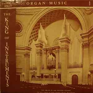 Ruth Barrett Phelps - Aeolian-Skinner Presents The King Of Instruments, Organ Music, Ruth Barrett Phelps, Organist, Played On The Mother Church Organ flac