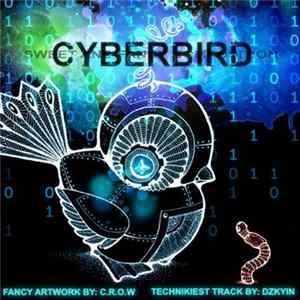 DZKYIN - Cyberbird flac