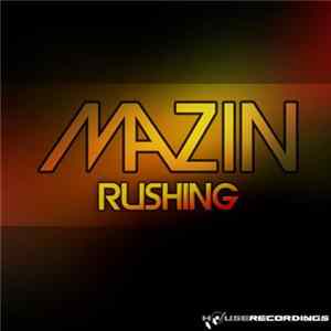 Mazin - Rushing flac