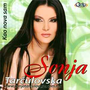 Sonja Tarčulovska - Kao Nova Sam flac
