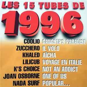 Various - Les 15 Tubes de 1996 flac