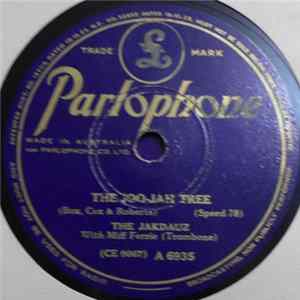 The Jakdauz With Miff Ferrie - The Joo-Jah Tree / I Love To Whistle flac