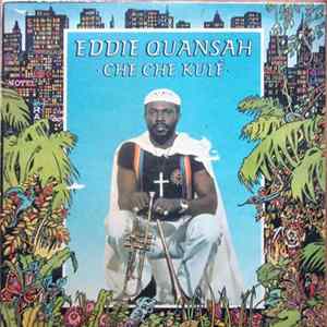 Eddie Quansah - Che Che Kulé flac